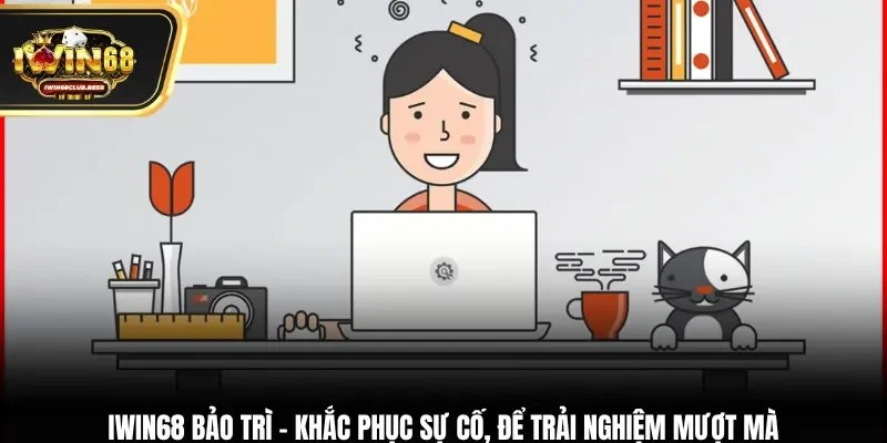 Iwin68 bảo trì